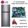 LG GN-B202SQBB 2-Door Fridge Smart Inverter PCB GN-B202SQBB LG FRIDGE PCB BOARD PCB NO : EBR822304