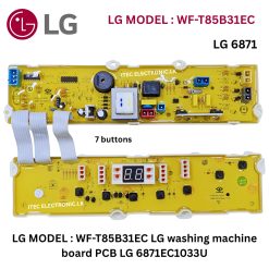 LG Washing Machine Board Replacement 6871Ec1033U  LG MODEL : WF-T85B31EC