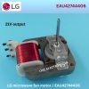 spare part / LG microwave fan motor   magnetron blower motor with 21V output  EAU42744406