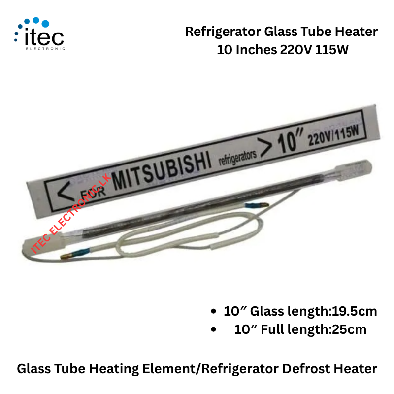 Refrigerator Glass Tube Heater 10 Inches 220V 115W