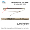 Refrigerator Glass Tube Heater 12 Inches 220V 130W